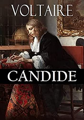 Candide-Classic Original By Voltaire(Annotated) (English Edition)