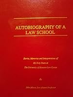 Autobiography of a Law School B00CH4YCTW Book Cover