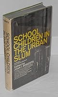 School Children in the Urban Slum B0010XECSW Book Cover