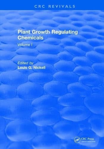 Plant Growth Regulating Chemicals: Volume I