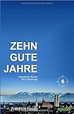Cover zum Buch Zehn gute Jahre / Zehn gute Jahre Tei...