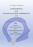 Zahlenreihen zur Psychologischen Normierung A-O: Band 303 der Lehre zur Rettung und Harmonischen Entwicklung