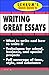 Schaum's Quick Guide to Writing Great Essays