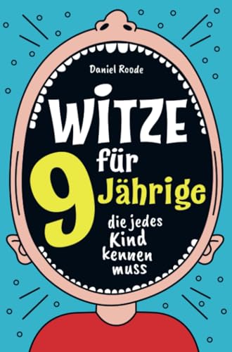 Witze für 9 Jährige: die jedes Kind kennen muss | Das Witzebuch...