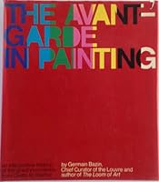 The avant-garde in painting B001RS6QC0 Book Cover