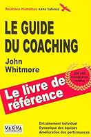 Guide du coaching - 3e éd.: Le livre de référence 2840015323 Book Cover