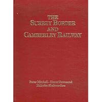The Surrey Border and Camberley Railway