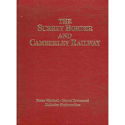 The Surrey Border and Camberley Railway