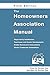 The Homeowners Association Manual