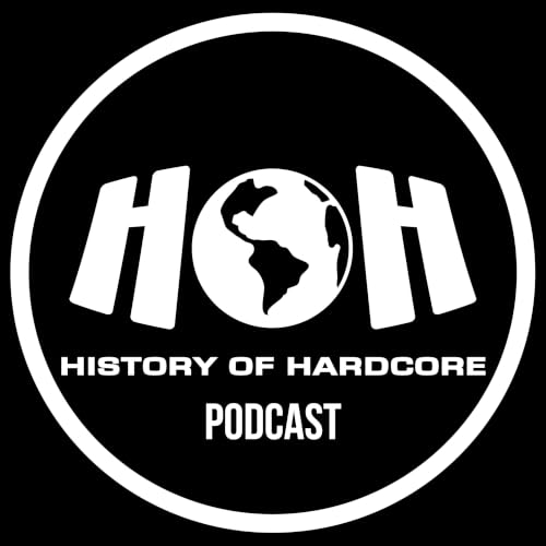 The History Of Hardcore Show cover art