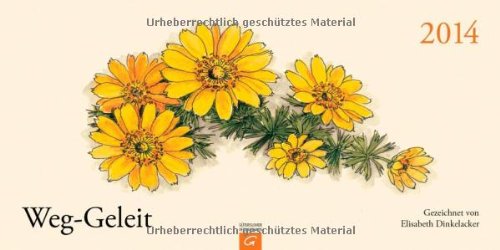 Weg-Geleit 2014: Aufstellkalender Weg-Geleit 2014: Aufstellkalender