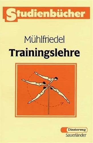 Trainingslehre (Studienbücher Sport, Band 7)