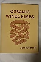 Ceramic Windchimes 093592101X Book Cover