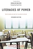 Literacies of Power: What Americans Are Not Allowed to Know
