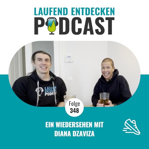 LEP#348 - Ein Wiedersehen mit Diana Dzaviza