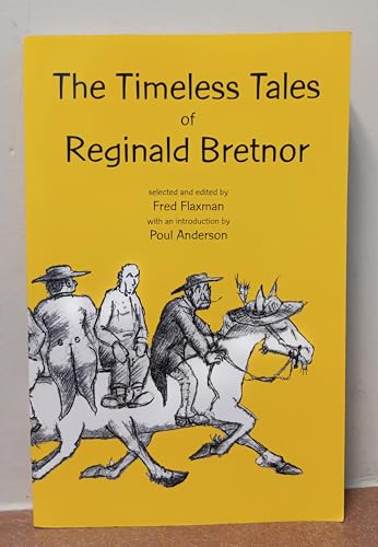 The timeless tales of Reginald Bretnor 1891513001 Book Cover