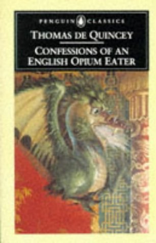 Confessions of an English Opium-Eater B001MQ1RNU Book Cover
