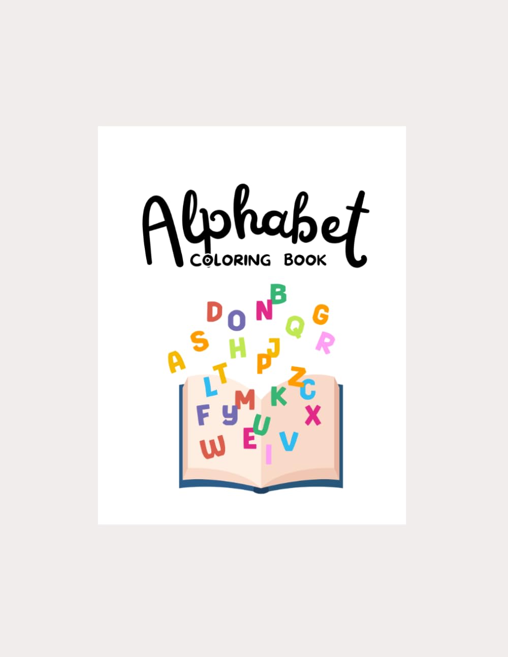 Color and Trace The Alphabet A-Z