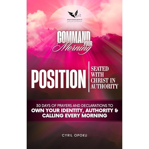 POSITION: Seated with Christ in Authority Audiolibro Por Cyril Opoku arte de portada