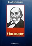 Oblomow - Iwan A. Gontscharow