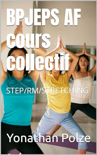 livre BPJEPS AF cours collectif: STEP/RM/STRETCHING