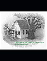 Creatures of the Forest 1697879985 Book Cover