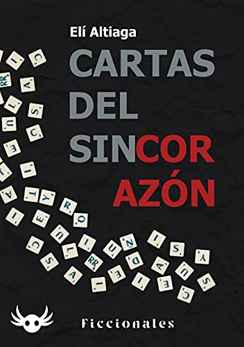 Cartas Del Sincorazon Reflejo Del Alma En Versos Spanish Edition Kindle Edition By Altiaga Eli Ancajima Coyla Luigi Children Kindle Ebooks Amazon Com