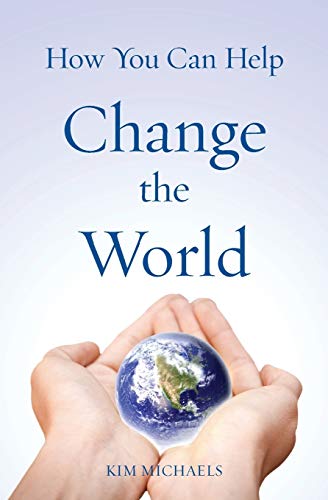 How You Can Help Change The World