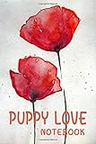 PUPPY LOVE NOTEBOOK: Line Notebook Journal: Lined Notebook Journal, Puppy Love Notebook , Size 6 x 9 inches - 120 Pages