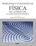 quimica para dummies pdf español  Problemas y cuestiones de Física de la PEBAU de la Comunidad de Madrid (Libros de texto de Física y Química de Secundaria y Bachillerato al alcance de todos)