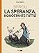 La Speranza Nonostante Tutto. Spirou (Vol. 4) - 3