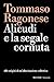 Alicudi E La Segnale Cornuta. Alle Origini Di Un'allucinazione Collettiva - 3