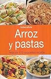 arroz y pastas. mas de 175 exiquisitas receta