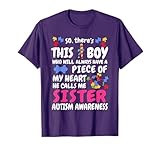 So There's This Boy Calls Me Sister Autism Awareness Quote T-Shirt