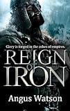 Reign of Iron (Iron Age, 3)
