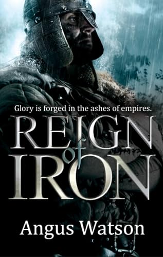 Reign of Iron (Iron Age, 3)