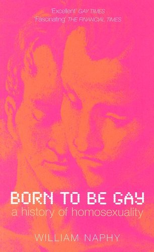 Born to be Gay: A History of Homosexuality