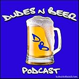  Dudes n Beer Podcast