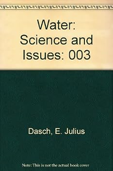 Water: Science and Issues: 004