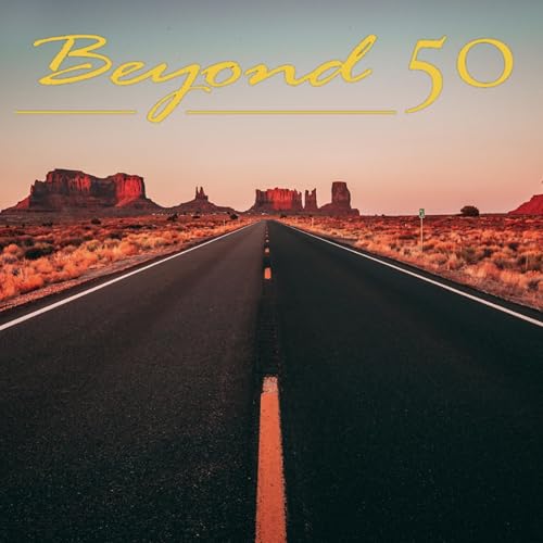 Beyond 50 Radio Show Podcast Por joydavis arte de portada