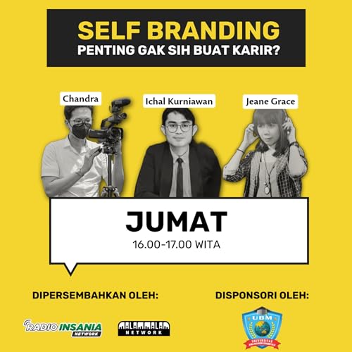 Episode 4 : Self Branding, Penting Ga Sih ? Podcast Por arte de portada