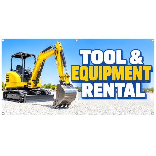 Tool Equipment Rental Banner - Heavy Machinery Hire Sign - Construction Yard Hardware Store Business Display - Hemmed and Grommeted - UV Resistant - Made In The USA