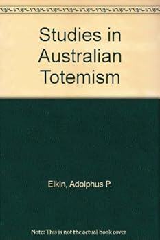 Hardcover Studies in Australian Totemism Book