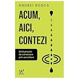 Acum, Aici, Contezi