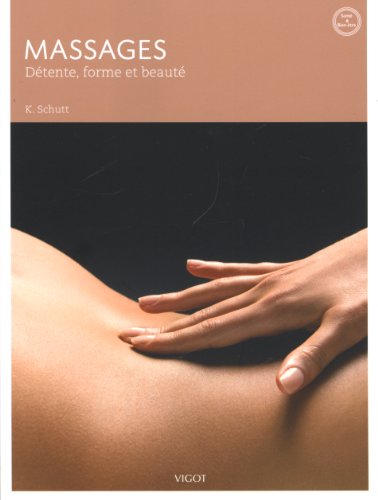 VIGOT - Massages: Détente, forme et beauté: 0000