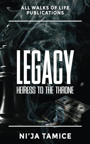 LEGACY: Heiress to the Throne