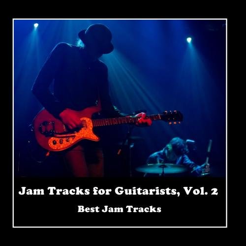Best Jam Tracks Jam Tracks for Guitarists, Vol. 2 Music