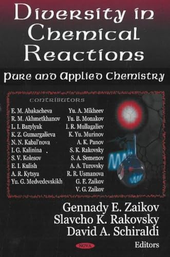 Diversity in Chemical Reactions: Pure And Applied Chemistry