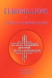 Euromillions in Naturally Optimized Systems