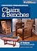 Furniture Fundamentals - Chairs & Benches: 17 Projects For All Skill Levels